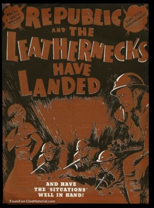 The Leathernecks Have Landed - Movie Poster