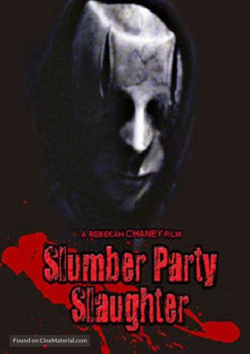 Slumber Party Slaughter - Movie Cover