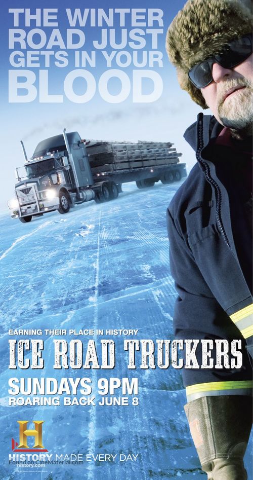 &quot;Ice Road Truckers&quot; - Movie Poster