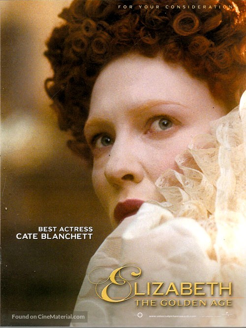 Elizabeth: The Golden Age - For your consideration movie poster