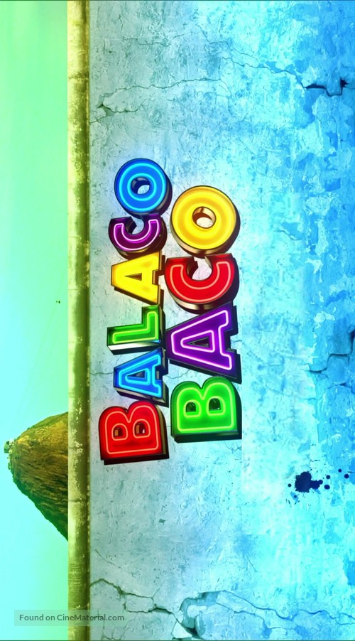 &quot;Balacobaco&quot; - Brazilian Logo