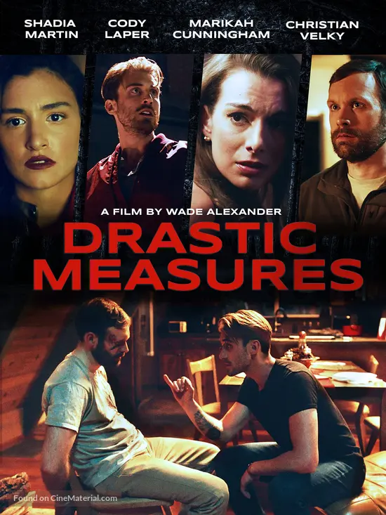 Drastic Measures - Movie Poster