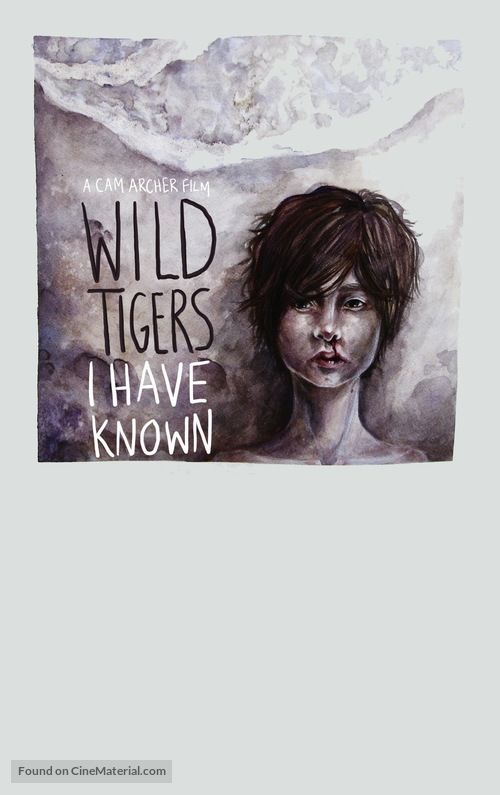 Wild Tigers I Have Known - Movie Poster