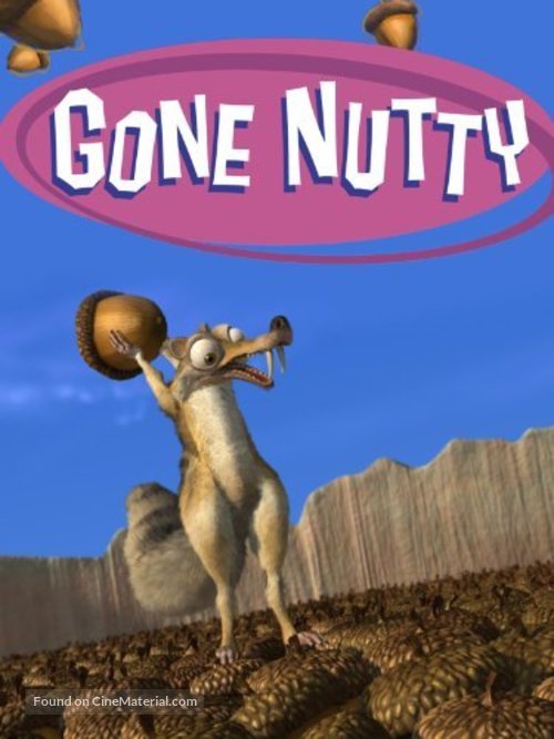 Gone Nutty - Movie Poster