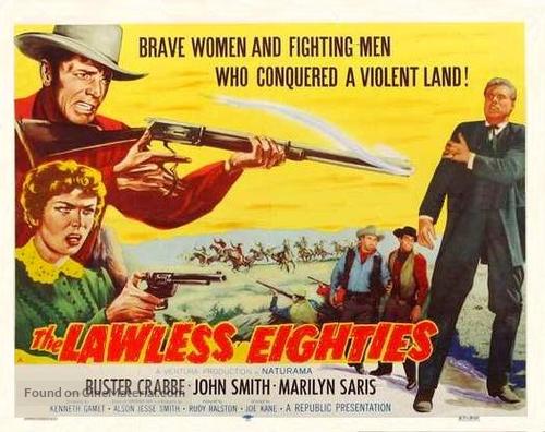 The Lawless Eighties - Movie Poster