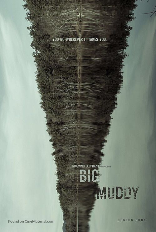 Big Muddy - Movie Poster
