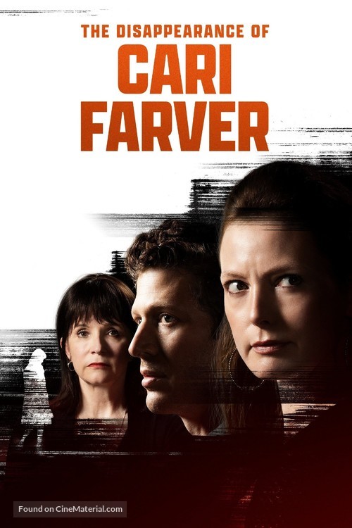 The Disappearance of Cari Farver - Movie Poster