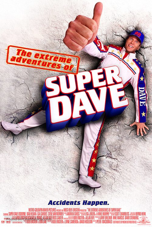 The Extreme Adventures of Super Dave - Movie Poster