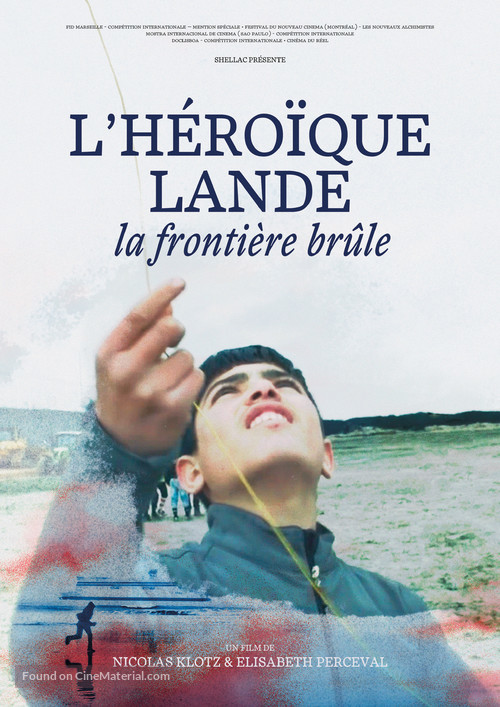 L&#039;h&eacute;ro&iuml;que lande - La fronti&egrave;re br&ucirc;le - French Movie Poster