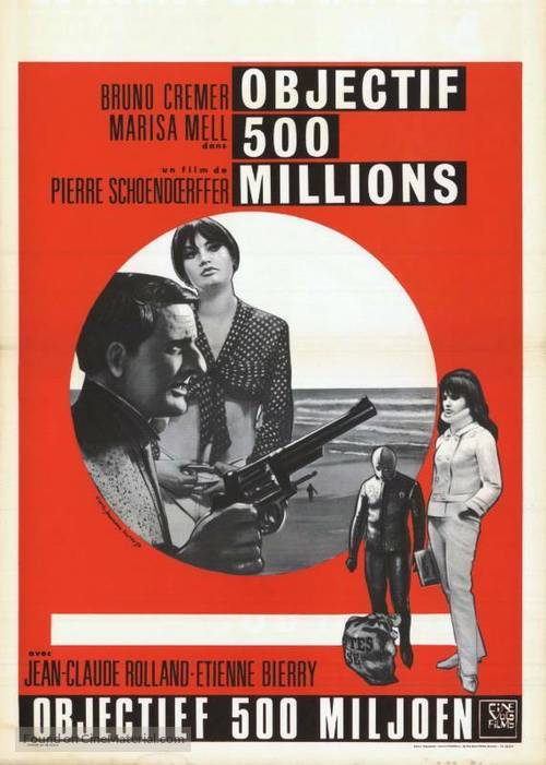 Objectif: 500 millions - Belgian Movie Poster