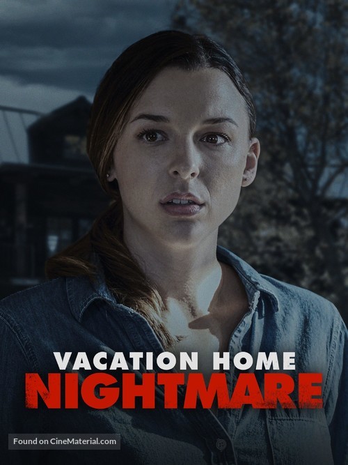 Vacation Home Nightmare - Movie Poster