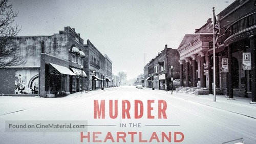 &quot;Murder in the Heartland&quot; - Movie Cover