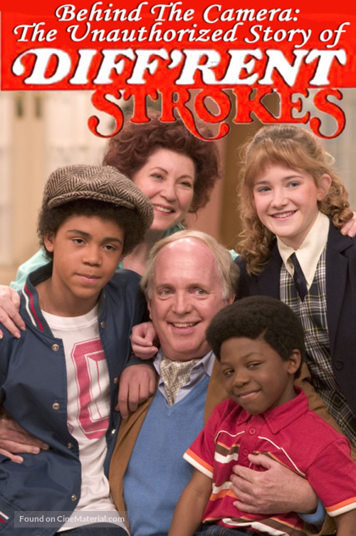 Behind the Camera: The Unauthorized Story of &#039;Diff&#039;rent Strokes&#039; - Movie Cover