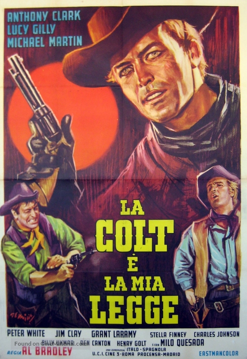 La Colt &egrave; la mia legge - Italian Movie Poster