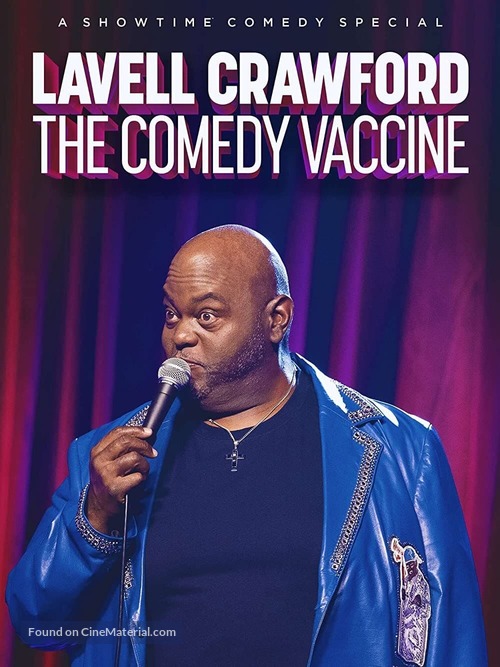 Lavell Crawford: The Comedy Vaccine - Movie Poster