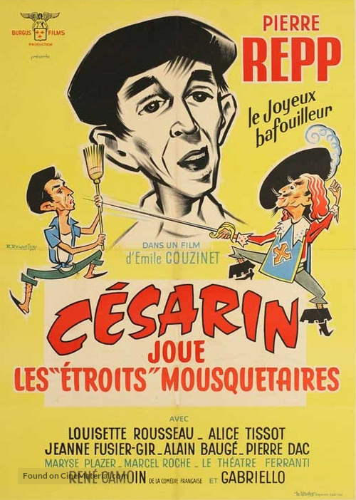 C&eacute;sarin joue les &eacute;troits mousquetaires - French Movie Poster