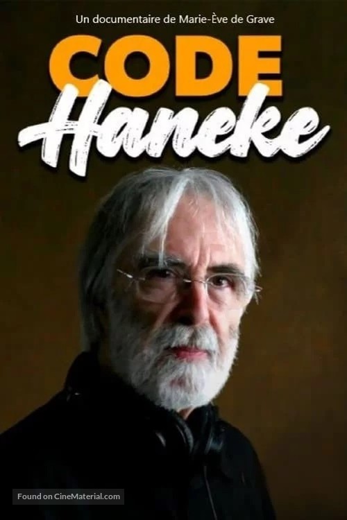 Michael Haneke, Cineaste of our Times - French Video on demand movie cover