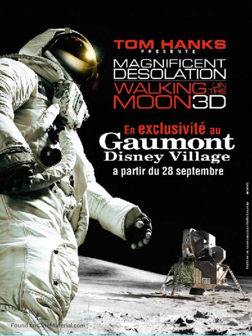 Magnificent Desolation: Walking on the Moon 3D - French Movie Poster