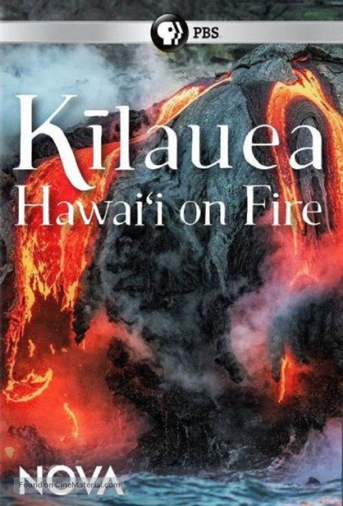 &quot;Nova&quot; Kilauea: Hawai&#039;i on Fire - Movie Cover