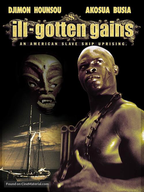 Ill Gotten Gains - Movie Cover