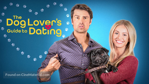 The Dog Lover&#039;s Guide to Dating - poster