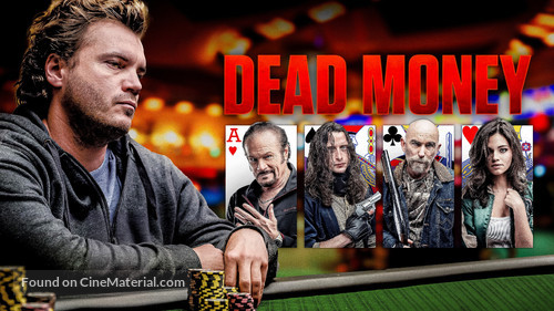 Dead Money - Movie Poster