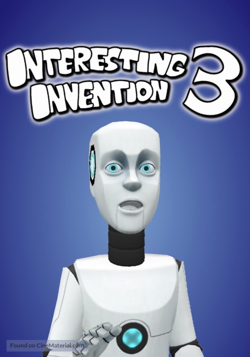 Interesting Invention 3 - poster