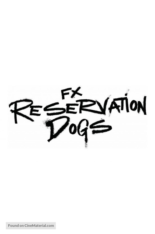 &quot;Reservation Dogs&quot; - Logo