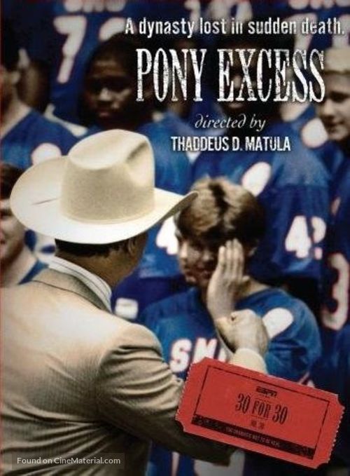 &quot;30 for 30&quot; Pony Excess - Movie Cover