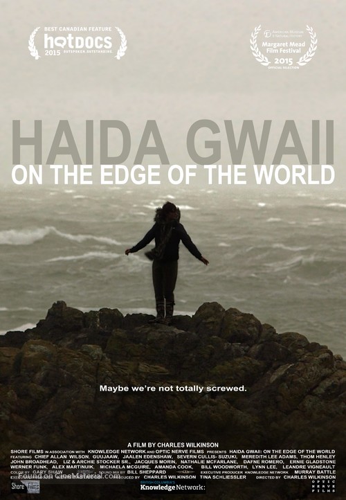 Haida Gwaii: On the Edge of the World - Canadian Movie Poster