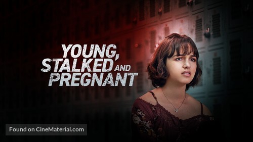 Young, Stalked, and Pregnant - poster