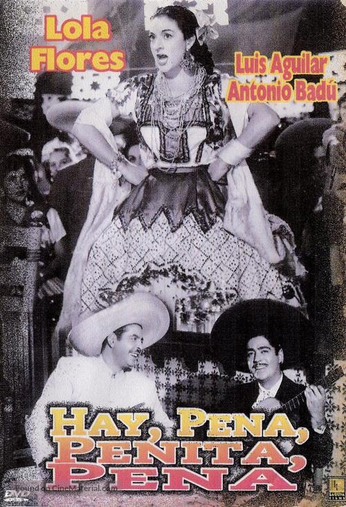 &iexcl;Ay, pena, penita, pena! - Spanish Movie Poster