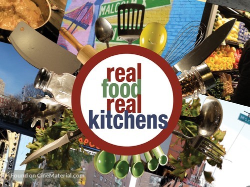 &quot;Real Food Real Kitchens&quot; - Video on demand movie cover
