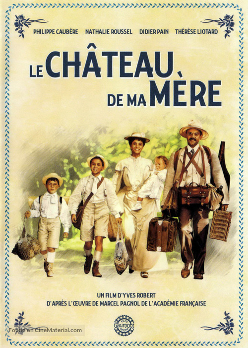 Ch&acirc;teau de ma m&eacute;re, Le - French Movie Cover