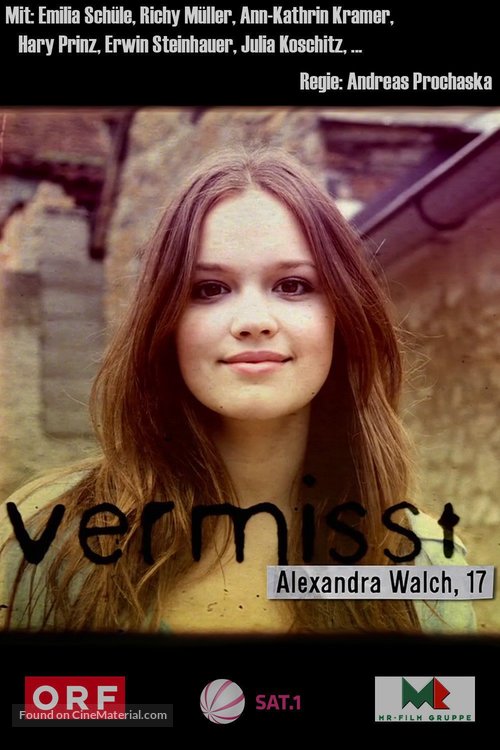 Vermisst - Alexandra Walch, 17 - Austrian Movie Poster