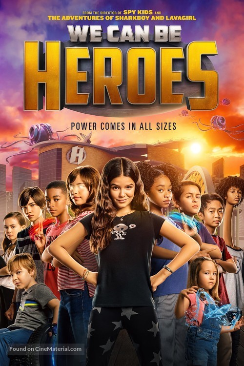 We Can Be Heroes - Movie Poster