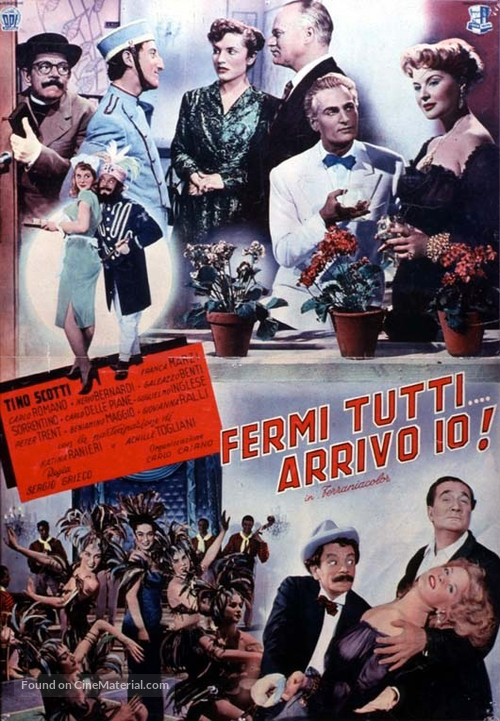 Fermi tutti arrivo io! - Italian Movie Poster