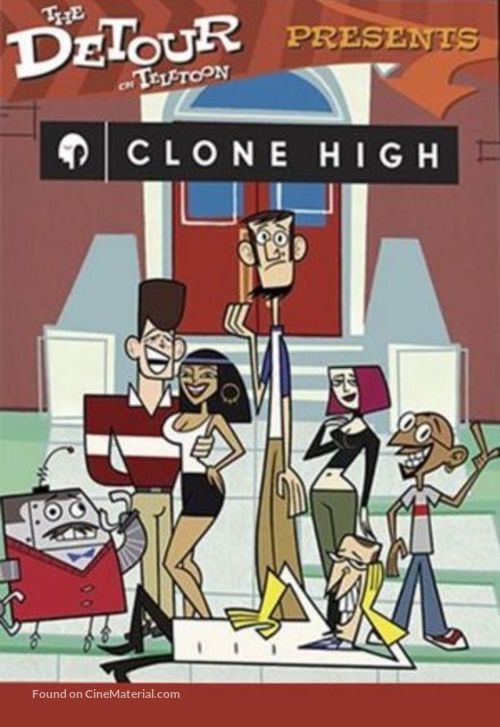 &quot;Clone High&quot; - Canadian Movie Cover