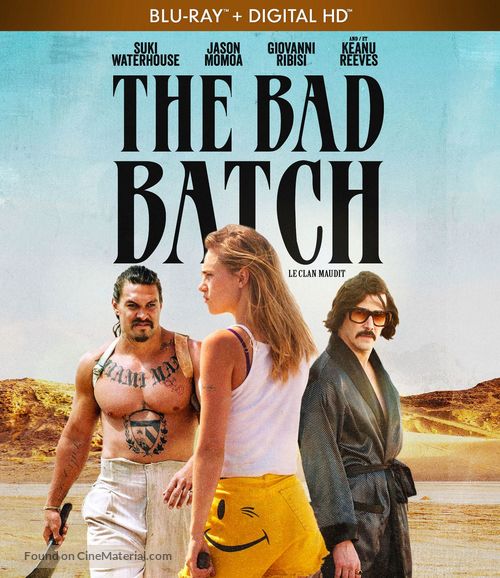 The Bad Batch - Canadian Blu-Ray movie cover