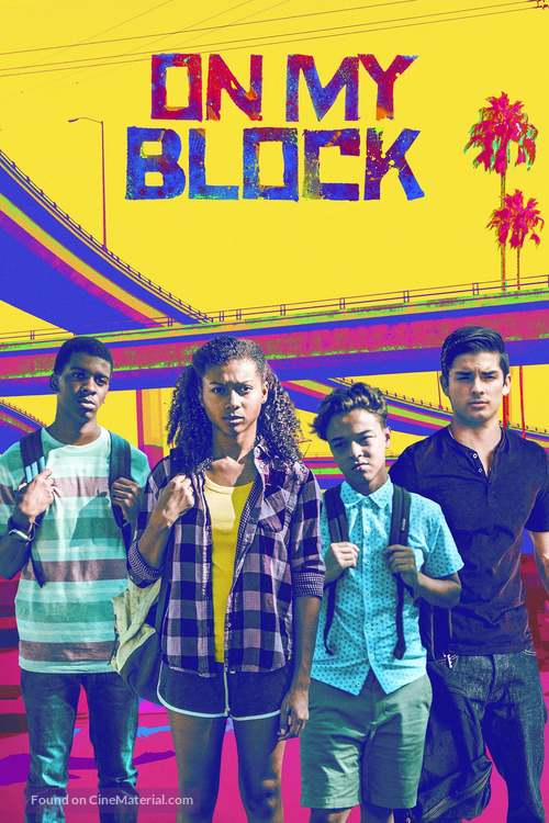 &quot;On My Block&quot; - Movie Cover