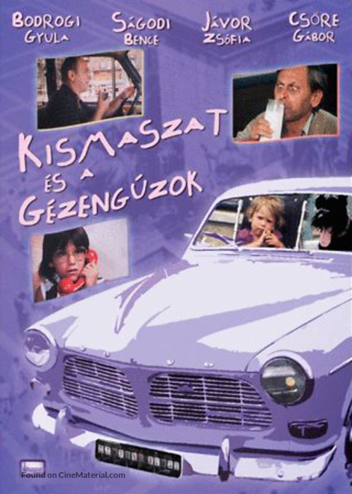Kismaszat &eacute;s a G&eacute;zeng&uacute;zok - Hungarian Movie Cover