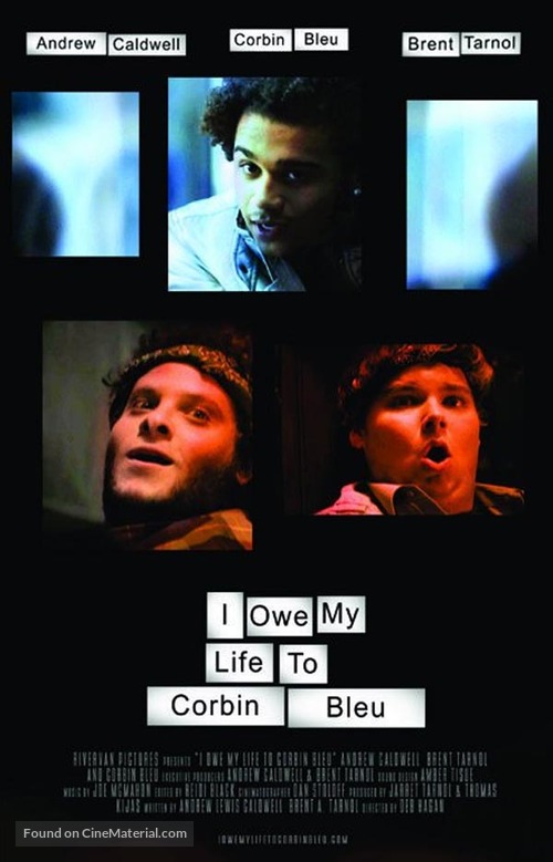 I Owe My Life to Corbin Bleu - Movie Poster