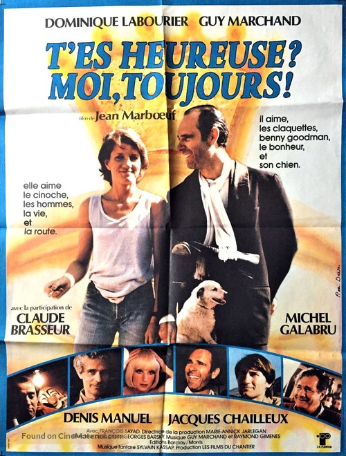 T&#039;es heureuse? Moi, toujours... - French Movie Poster