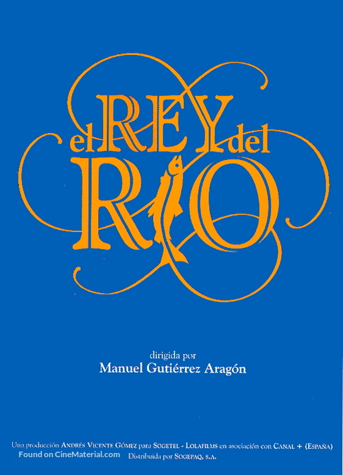 Rey del r&iacute;o, El - Spanish Movie Poster