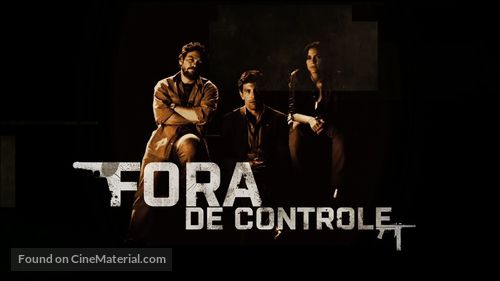 &quot;Fora de Controle&quot; - Brazilian Movie Poster