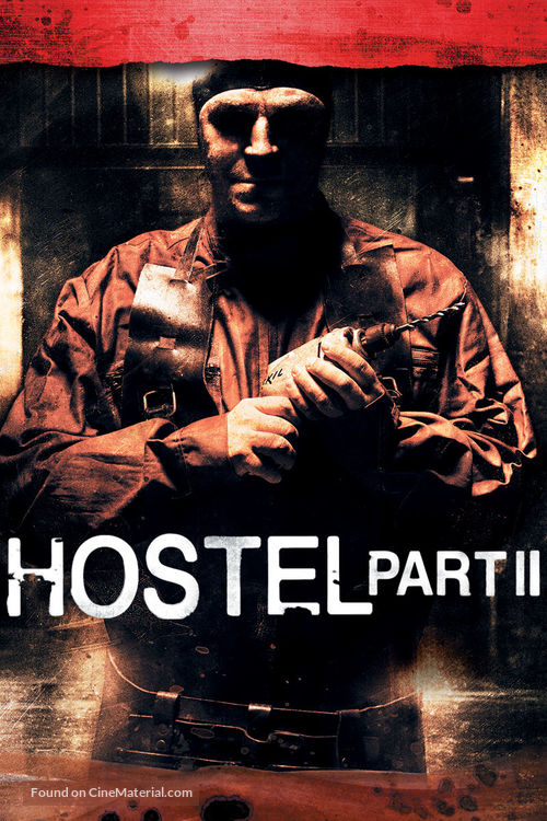 Hostel: Part II - Movie Cover