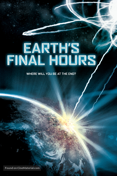 Earth&#039;s Final Hours - DVD movie cover