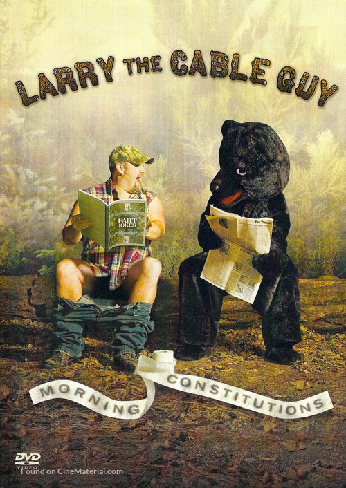 Larry the Cable Guy: Morning Constitutions - poster