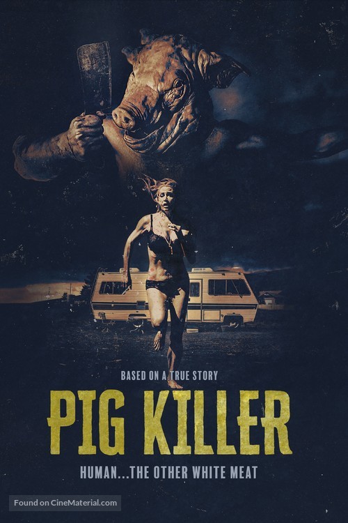 Pig Killer - Movie Poster