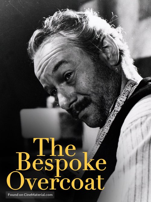 The Bespoke Overcoat - Movie Poster